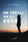 Un inutil en el eden