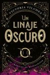 Un linaje oscuro