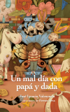 Un mal dia amb el pare i el papa