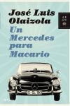 Un mercedes para Macario