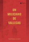 Un miliciano de Vallecas