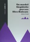 Un model lingüístic per les Illes Balears : llibre d'estil