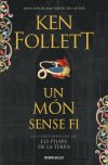 Un món sense fi (Saga Els Pilars de la Terra 2)