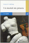 Un mortal sin pirueta