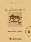 Un mosquit petit