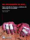 Un movimiento de más : cómo entender las lesiones y síndromes de sobrecarga en la escalada