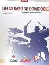 Un mundo de sonidos A, Música, 1º ESO : cuaderno