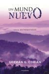 Un mundo nuevo: Saga: Entremundos