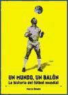 Un mundo, un balón