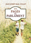 Un pagès al parlament