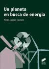 Un planeta en busca de energía