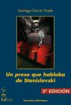 Un preso que hablaba de Stanislavski