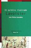 Un químico ilustrado. Lavoisier