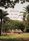 Un rastro de vida en &Aacute;frica