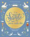 Un Santo Para Cada D&iacute;a