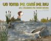 Un tomb pel Camí del Riu: Jocs i descobertes per a l'entorn natural