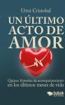 Un &uacute;ltimo acto de amor