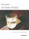 Un vasu d agua