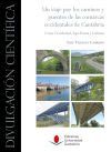Un viaje por los caminos y puentes de las comarcas occidentales de Cantabria