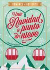 Una Navidad a punto de nieve