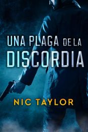 Portada de Una Plaga De La Discordia (Ebook)