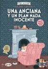 Una anciana y un plan nada inocente (Cozy Mystery)