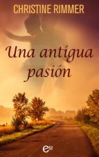 Portada de Una antigua pasi&oacute;n (Ebook)