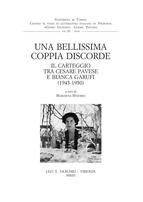 Portada de Una bellissima coppia discorde. Il carteggio tra Cesare Pavese e Bianca Garufi (1945-1950). (Ebook)