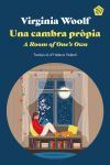 Una Cambra Propia-a Room Of One`s Own De Virginia Woolf