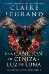 Una canci&oacute;n de ceniza y luz de luna