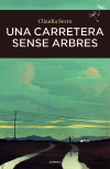 Una carretera sense arbres