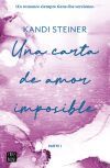 Una Carta De Amor Imposible De Kandi Steiner