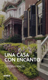 Una casa con encanto