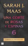 Una Corte De Rosas Y Espinas 6 De Aa. Vv.
