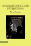 Una habitación contigo al olvido - Bartolomé Rancino