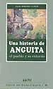 Una historia de Anguita : el pueblo y su entorno