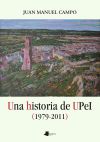 Una historia de UPeI (1979-2011)