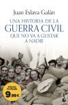 Una historia de la guerra civil que no va a gustar a nadie