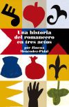 Una historia del romancero en tres actos por Jimena Men&eacute;ndez Pidal