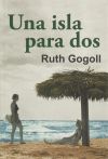 Una Isla Para Dos De Ruth Gogoll