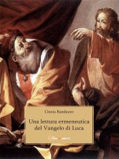 Portada de Una lettura ermeneutica del Vangelo di Luca (Ebook)