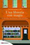 Una librería con magia : un maravillos viaje al fascinante mundo de los libros