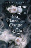 Una Marea Oscura Y Letal De Allison Saft