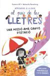 Una missi&oacute; amb canvis d'estaci&oacute;