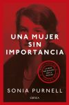 Una Mujer Sin Importancia De Sonia Purnell