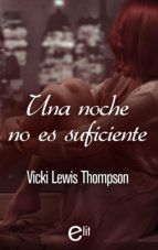 Portada de Una noche no es suficiente (Ebook)