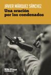 Una oraci&oacute;n por los condenados