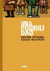 Una posibilidad (Edición integral)