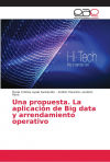 Una propuesta. La aplicación de Big data y arrendamiento operativo