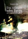 Una reflexión sobre Europa. Para los españoles de la última generación